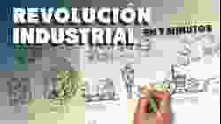 La Revolucin Industrial en 7 minutos